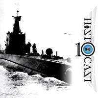 HistoCast 216 - Submarinos del Eje en el Mediterráneo