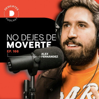 166 | No dejes de moverte | Alex Fernández