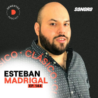 Comparte lo que te apasiona | Esteban Madrigal | 144 | (CLÁSICO)