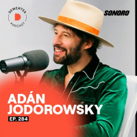 Sobre olvidar la perfección, romper la normalidad y confiar en tu instinto | Adán Jodorowsky | 284