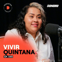 Sobre cambiar con el tiempo, aprovechar las oportunidades y el propósito de la música | Vivir Quintana | 345