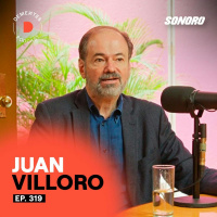 Escribir aunque no seas escritor, bajar las ideas de tu mente y creer en las señales | Juan Villoro | 319