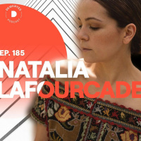 Natalia Lafourcade | Sobre encontrarse a uno mismo, confiar en tu talento y pasarla bien | 185