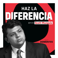 111 | Haz la diferencia | Scott Munguía