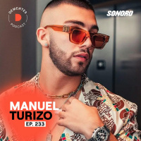 Manuel Turizo | Cómo despegar tu carrera a lo grande | 232