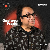Sobre creatividad, tener estilo propio y crear tu mundo aunque el camino sea difícil - Gustavo Prado - 362