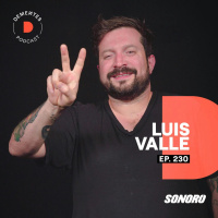 Luis Valle | No es el dinero, es la gente | 229