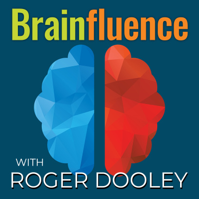 The Brainfluence Podcast With Roger Dooley
