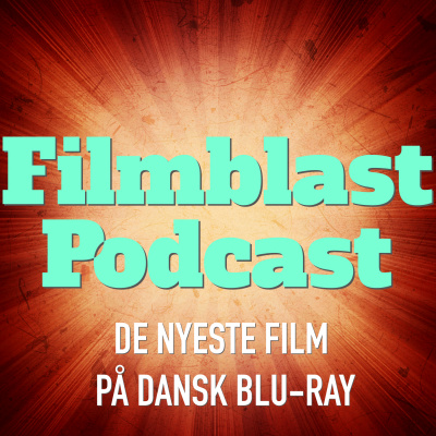 Filmblast Podcast