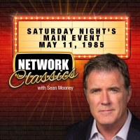Network Classics: Saturday Nights Main Event - May 11, 1985: PRIME TIME VAULT