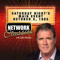 Network Classics: Saturday Nights Main Event - October 5, 1985: PRIME TIME VAULT