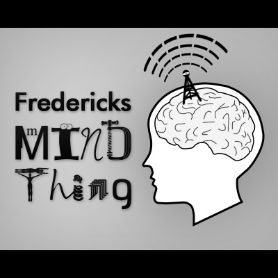 Fredericks Mind Thing