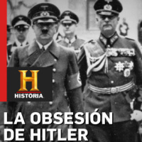 La obsesión de Hitler