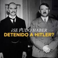 ¿Se pudo haber detenido a Hitler?