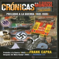 Crónicas de la Segunda Guerra Mundial: 1-Preludio a la Guerra