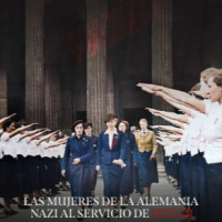 Las mujeres de la Alemania nazi al servicio de Hitler: Diablas nazis