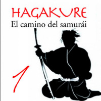 576 | HAGAKURE, el camino del Samurai 01x20 (introducción)