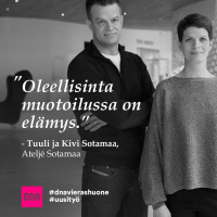 Kohtaamisia - Tuuli ja Kivi Sotamaa: Oleellisinta muotoilussa on elämys.