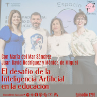 #EspacioMadresfera: El desafío de la IA en la educación con @mallemar @juandalibaba y @MonipennyDML