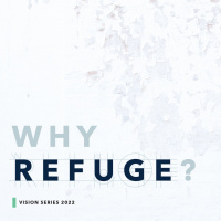 Why Refuge? | January 2nd |