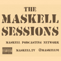 The Maskell Sessions - Ep. 312