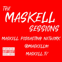 The Maskell Sessions - Ep. 307