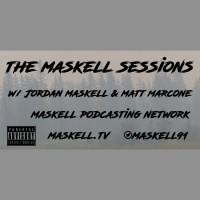 The Maskell Sessions - Ep. 313 w/ Matt Marcone