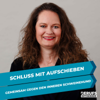 Schluss mit Aufschieben – Gemeinsam gegen den inneren Schweinehund - Interview mit Maren Scheffler (#340)