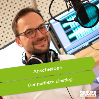 Anschreiben - der perfekte Einstieg (#321)