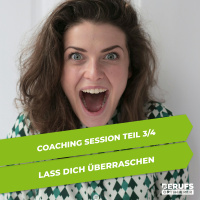Coaching mit Steffi 3/4 - Lass dich überraschen (#343)