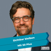 Sichtbar bleiben mit 50 Plus - Interview mit Christian Jerusalem (#396)