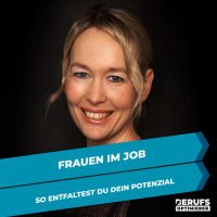Frauen im Job: So entfaltest du dein Potenzial - Interview mit Dr. Silke Rusch (#362)