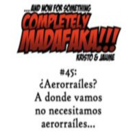 Episodio 45: ¿Aerorraíles? A donde vamos no necesitamos aerorraíles...