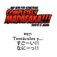 Episodio 97: Tentáculos y... ????????????