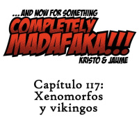 Capítulo 117: Xenomorfos y vikingos