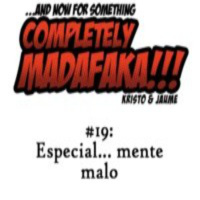 Episodio 19: Especial... mente malo