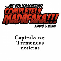 Capítulo 122: Tremendas noticias