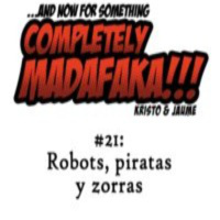 Episodio 21: Robots, piratas y zorras