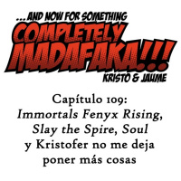 Capítulo 109: «Immortals Fenyx Rising», «Slay the Spire», «Soul» y Kristofer no me deja poner más cosas