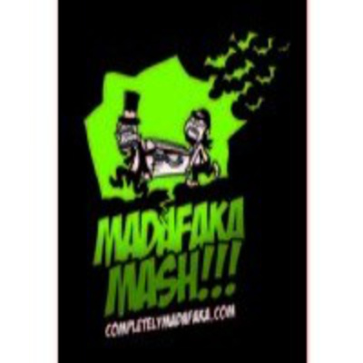 And Now For Something Completely Madafaka!!!