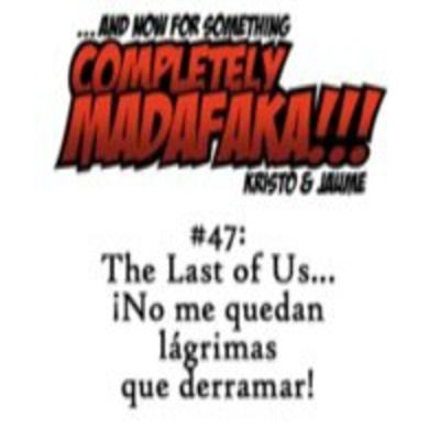 And Now For Something Completely Madafaka!!!