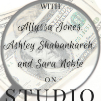 Episode 51: Masterclass - Allyssa Jones, Ashley Shabankareh, Sara Noble
