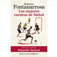 Los mejores cuentos de fútbol, de Roberto Fontanarrosa