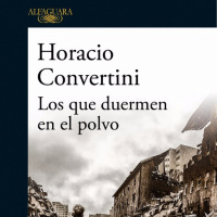 Los que duermen en el polvo, de Horacio Convertini