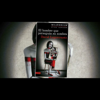 El hombre que perseguía su sombra, de David Lagercrantz