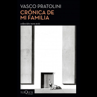 Crónica de mi familia, de Vasco Pratolini