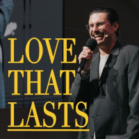 Love That Last | Love, Actually | Chad Veach