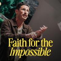 Faith For The Impossible | The Garden, The Flood  The Promise | Chad Veach