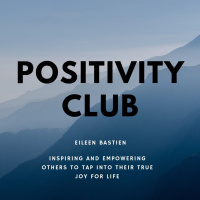 Health Bank Account-Episode 18 - Positivity Club