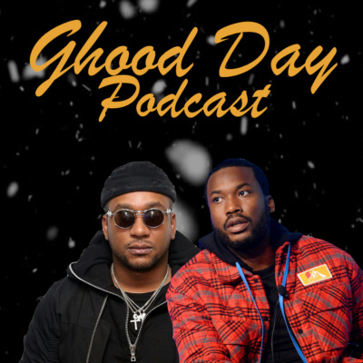 Ghood Day Podcast